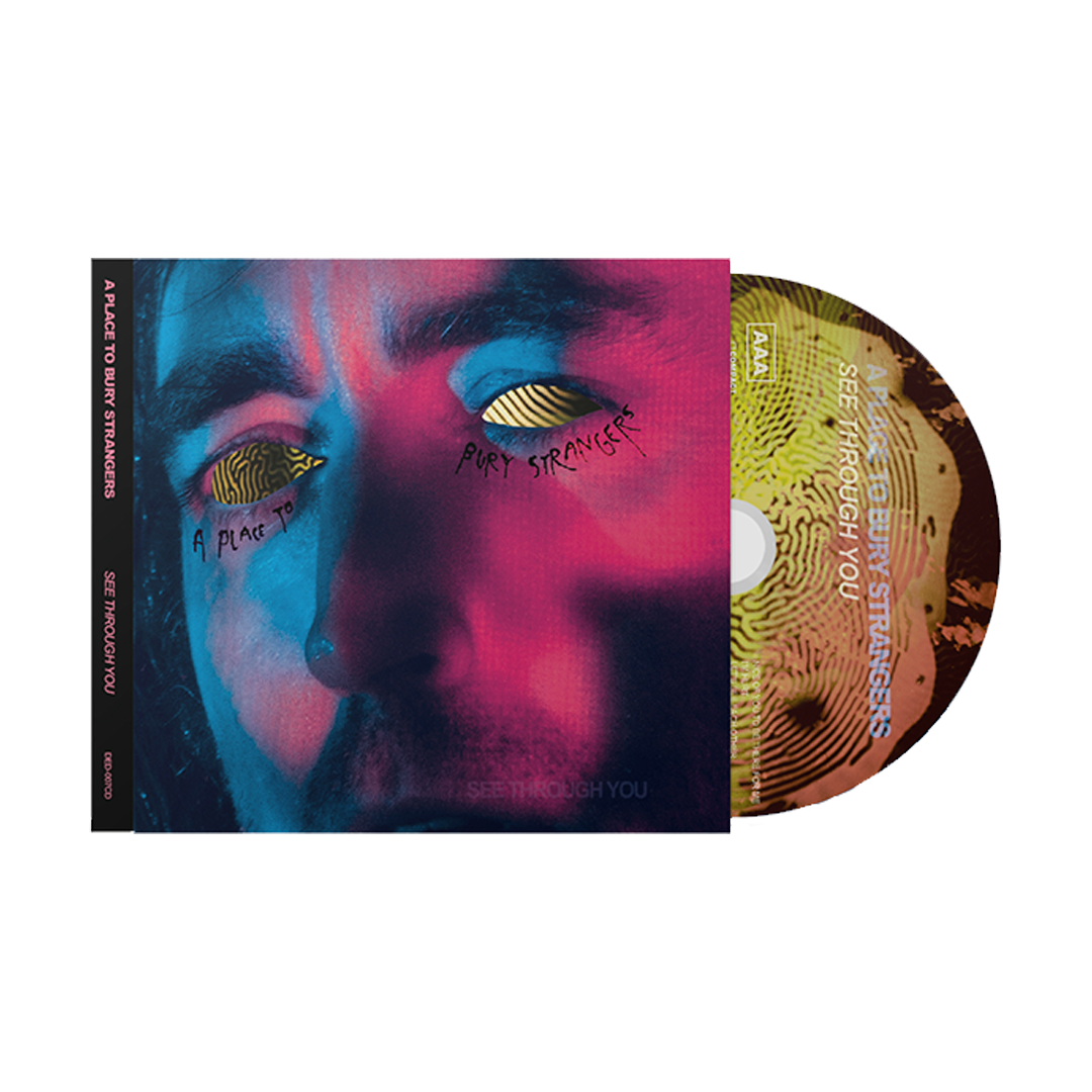 A Place to Bury Strangers - See You Through CD